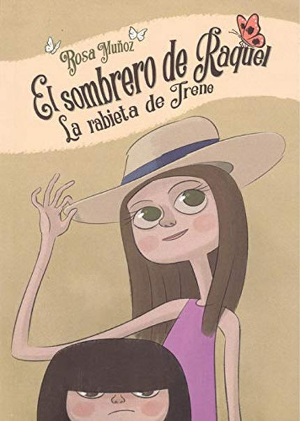 Portada del libro El Sombrero De Raquel - La Rabieta De Irene