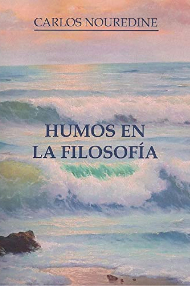 Portada del libro Humos De La Filosof¡a