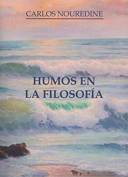 Portada del libro Humos De La Filosof¡a