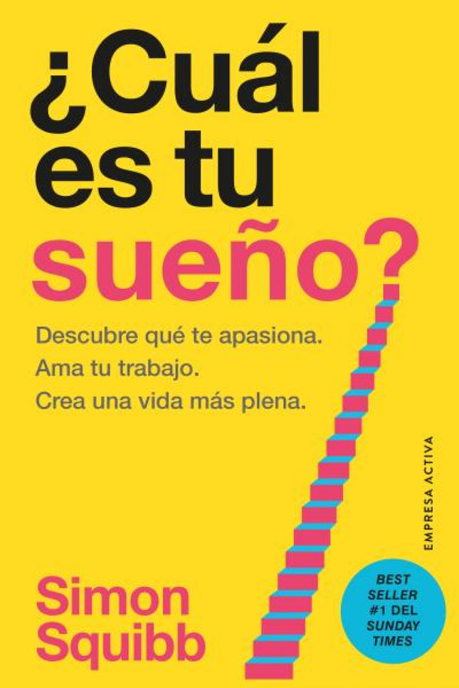 ¿cuál Es Tu Sueño?