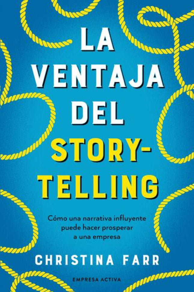 La Ventaja Del Storytelling