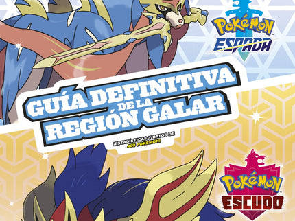 Libro Pokémon Guía Definitiva De La Región Galar. Libro Oficial 2020. Pokémon Espada / Pokémon Escudo: La nueva guía oficial de estrategia para conocer todos los trucos y secretos de la región de Galar. Una nueva guía Pokémon completísima con todos los detalles, trucos y secretos: los consejos que necesita para cada parte del viaje con el tutorial paso a paso.