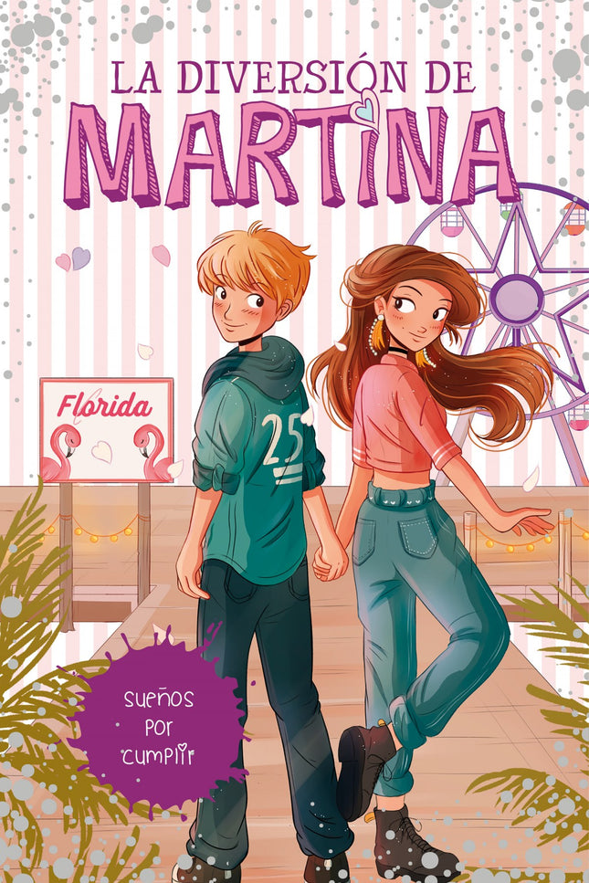 Libro Sueños Por Cumplir (la Diversión De Martina 10): ¡No te pierdas esta nueva aventura de #LaDiversionDeMartina! No puedo estar más feliz, y es que este año voy a cumplir uno de los sueños más increíbles de mi vida: ir con todos mis amigos a ¡Florida!