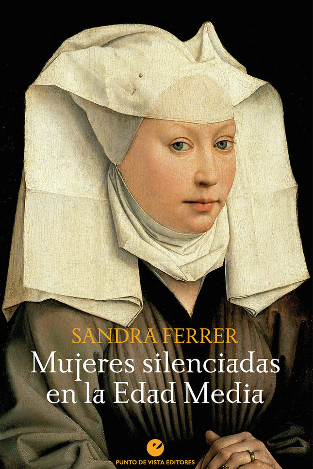 Mujeres silenciadas en la Edad Media - Sandra Ferrer - Tapa blanda