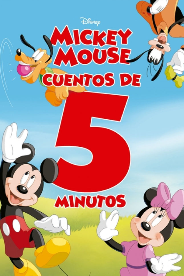 Mickey Mouse. Cuentos De 5 Minutos