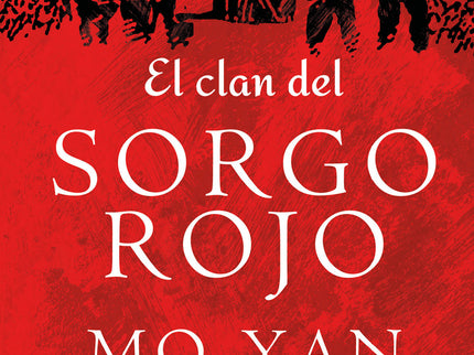 El Clan Del Sorgo Rojo