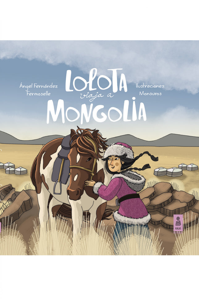 Lolota Viaja A Mongolia