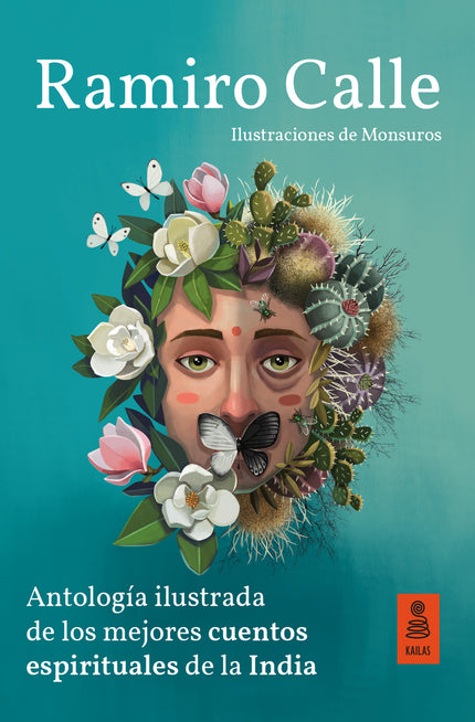 Antología Ilustrada De Los Mejores Cuentos Espirituales De La India