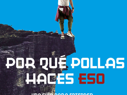Por Qué Pollas Haces Eso