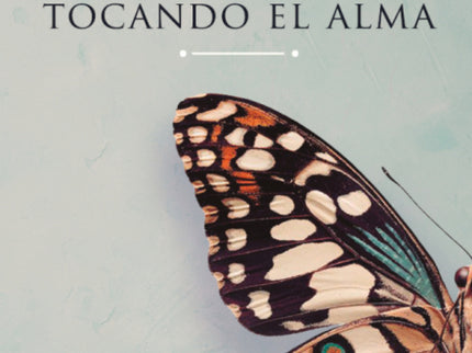 Como Mariposa Tocando El Alma