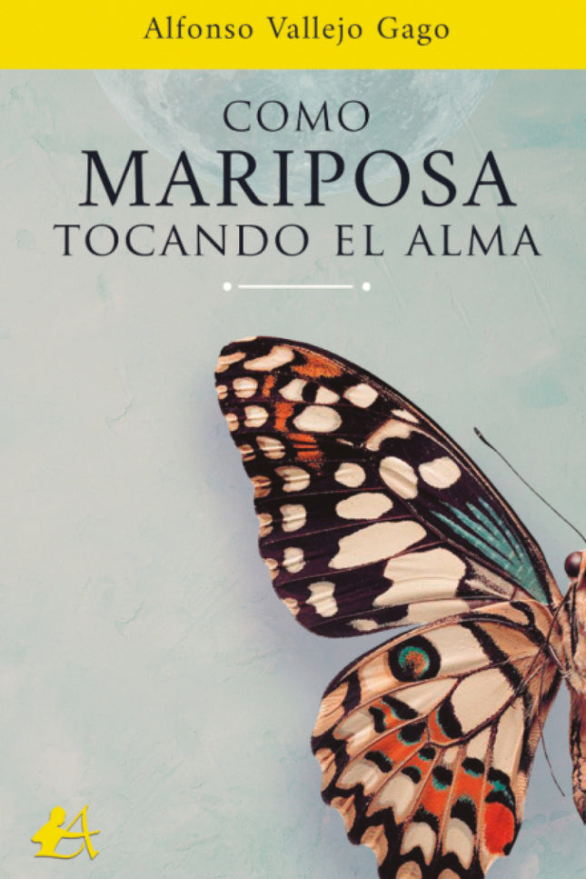 Como Mariposa Tocando El Alma