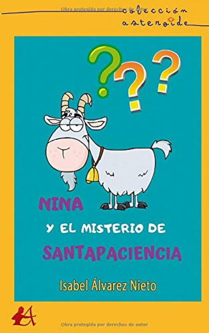 Portada del libro Nina Y El Misterio De Santapaciencia