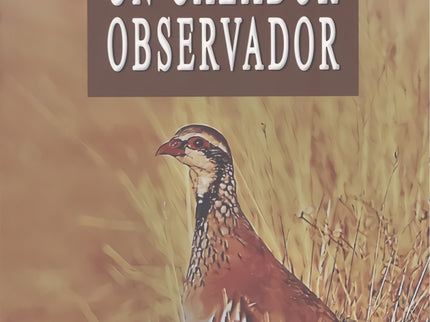 Libro Un Cazador Observador: El autor expone, a partir de una selección de sus artículos publicados en revistas de divulgación durante los últimos años, cómo han evolucionado la caza y el cazador hacia postulados conservacionistas. En la actualidad, la actividad cinegética exige, a quien la practica, el abandono de lo que fueron lugares y prácticas comunes hace tiempo y así, el cazador moderno es un naturalista estudioso del medio natural.
