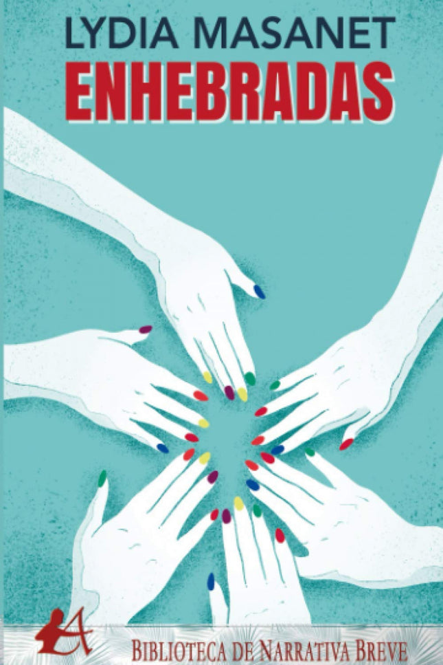 Libro Enhebradas: Enhebradas parte de una estructura polifónica de dieciséis voces femeninas de diferentes edades que bajo una propuesta calidoscópica entran y salen como puntadas de aguja de diferentes colores con la intención de crear un tapiz único. Cada puntada cuenta un pedazo de una historia que complementa o contradice la siguiente.