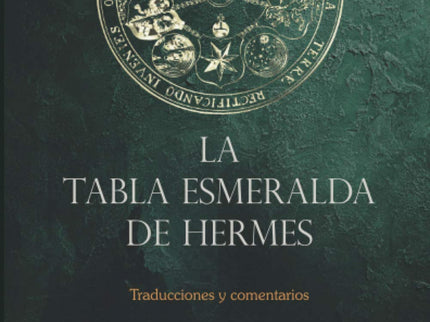 La Tabla Esmeralda De Hermes