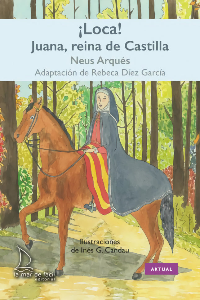 ¡loca! Juana, Reina De Castilla