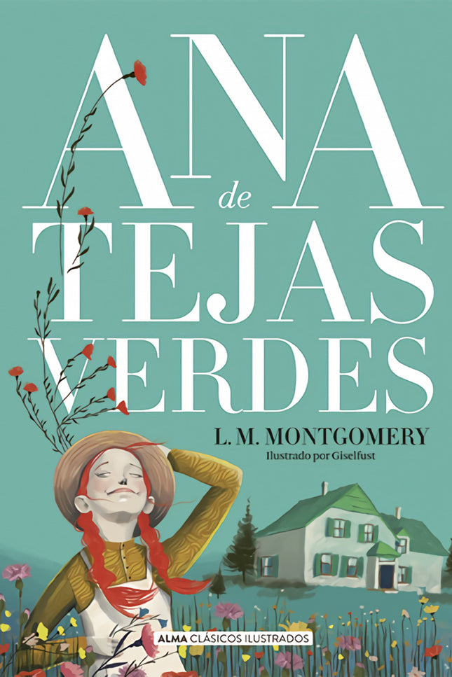 Ana De Tejas Verdes