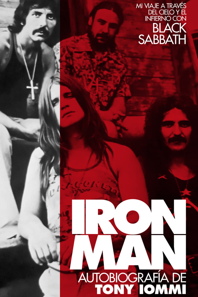 Iron Man: Autobiografía De Tony Iommi