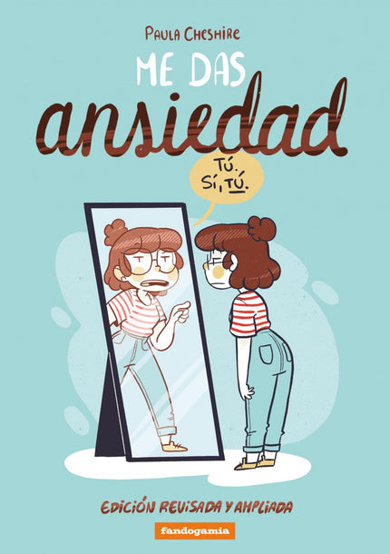 Me Das Ansiedad