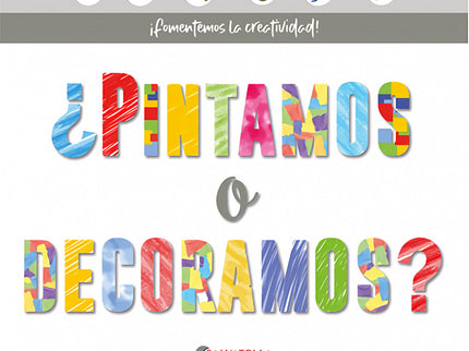 Pintamos o decoramos? - Joan Salvatella Pañella - RUSTICA