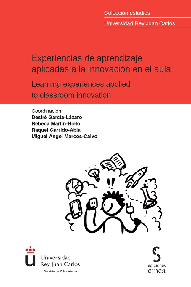 Experiencias De Aprendizaje Aplicadas A La Innovación En El Aula