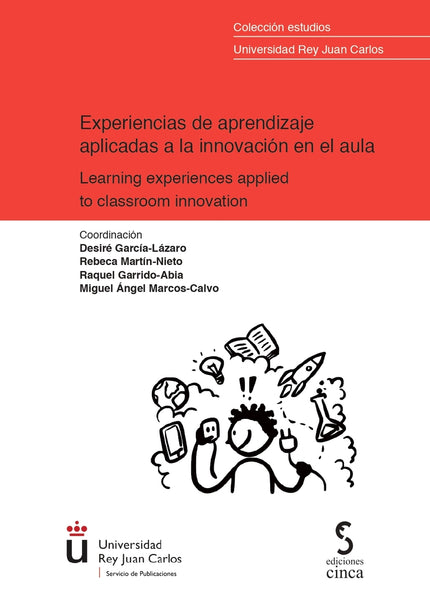 Experiencias De Aprendizaje Aplicadas A La Innovación En El Aula