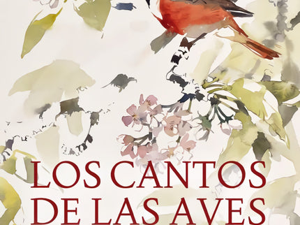 Los Cantos De Las Aves