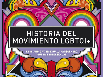 Historia Del Movimiento Lgbtqi+