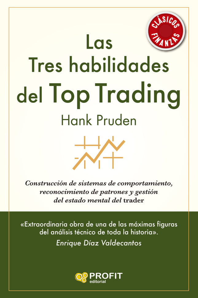 Las Tres Habilidades Del Top Trading