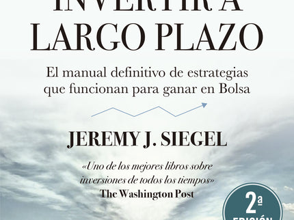 GUIA PARA INVERTIR A LARGO PLAZO - Jeremy J. Siegel - RUSTICA