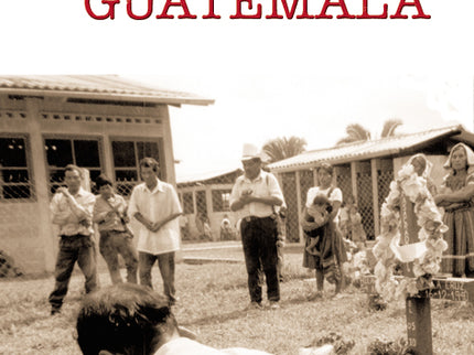 El Genocidio De Guatemala