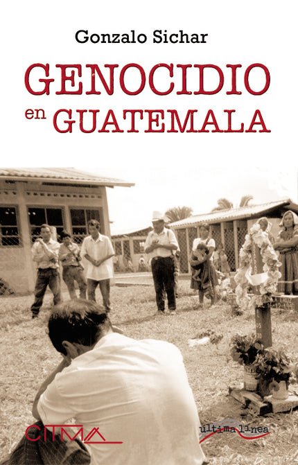 El Genocidio De Guatemala