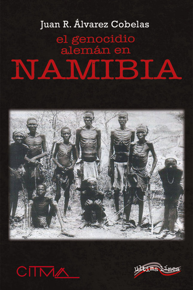 El Genocidio Alemán En Namibia