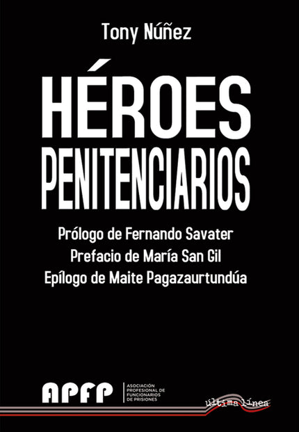 Héroes Penitenciarios