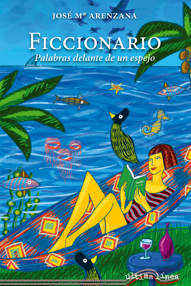 Ficcionario: Palabras Delante De Un Espejo