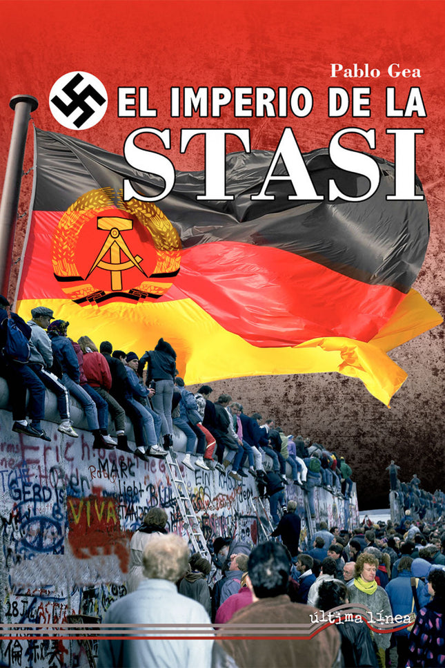 El Imperio De La Stasi