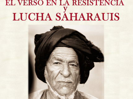 El Verso En La Resistencia Y Lucha Saharauis