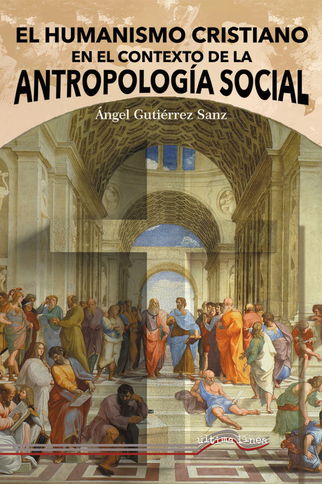 El Humanismo Cristiano En El Contexto De La Antropología