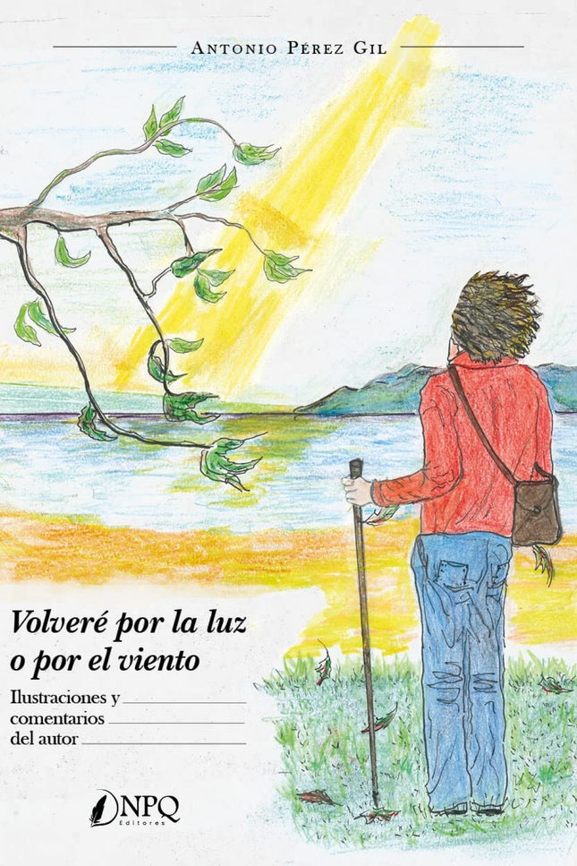 Volvere Por La Luz O Por El Viento
