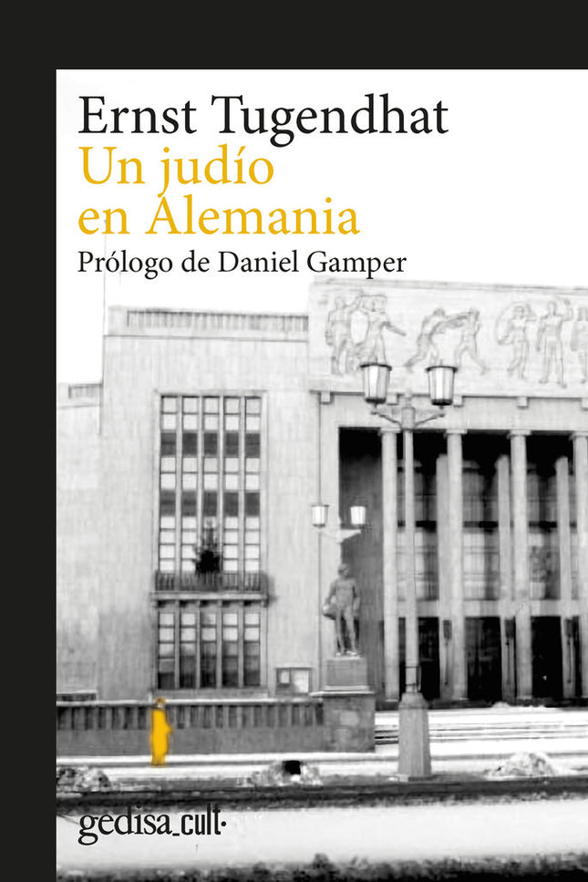 UN JUDIO EN ALEMANIA - Ernst Tugendhat - Tapa blanda