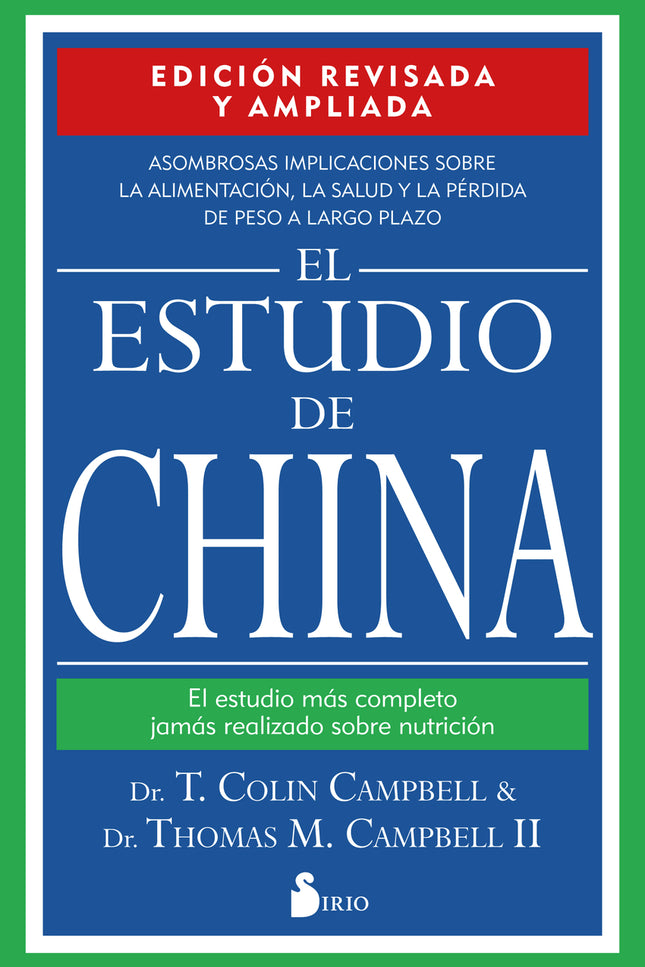 El Estudio De China. Edición Revisada Y Ampliada