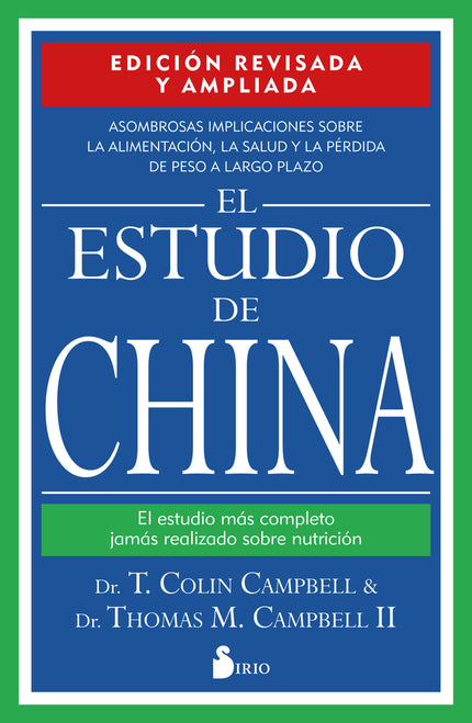 El Estudio De China. Edición Revisada Y Ampliada