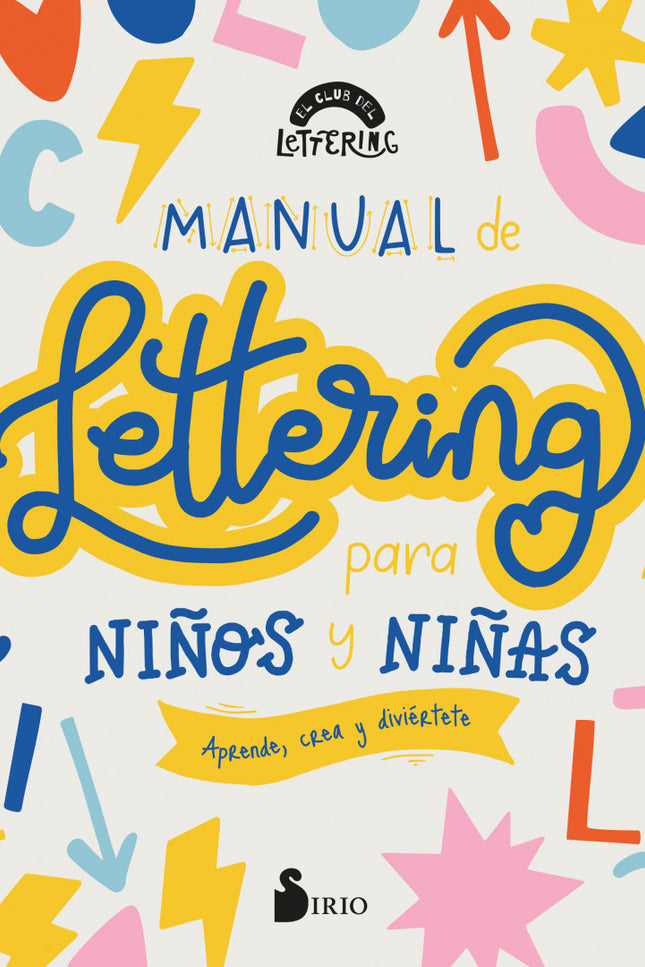 Manual De Lettering Para Niños Y Niñas