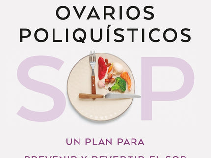 Sop: Síndrome De Ovarios Poliquísticos