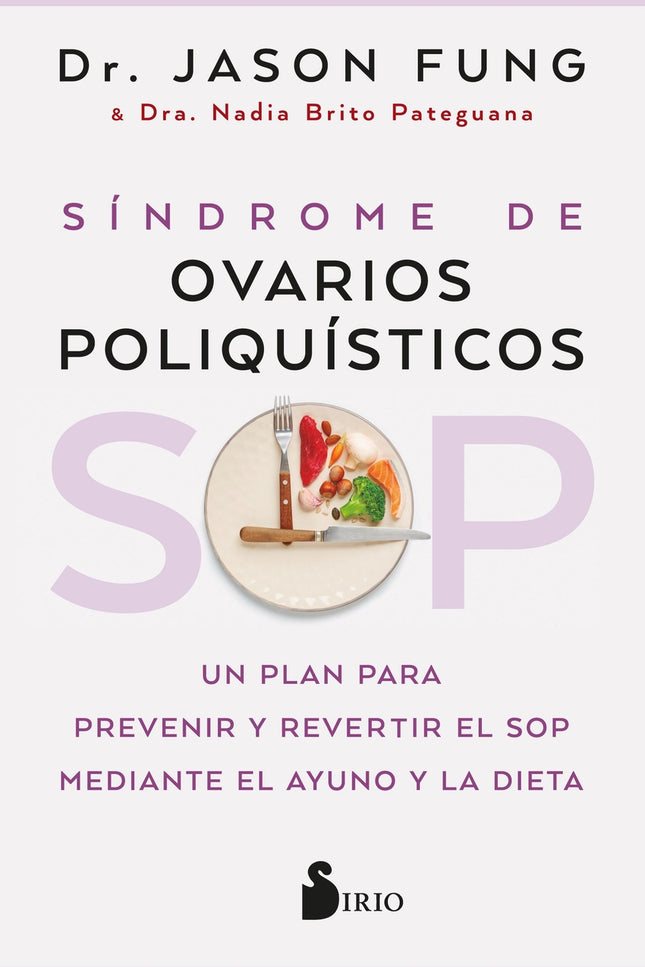 Sop: Síndrome De Ovarios Poliquísticos