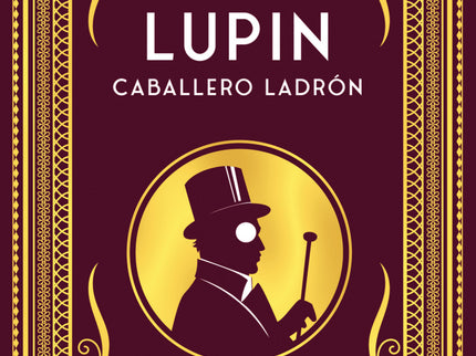 Arsène Lupin, Caballero Ladrón