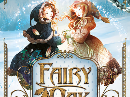 Fairy Oak 3. El Poder De La Luz