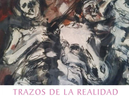 Trazos De La Realidad