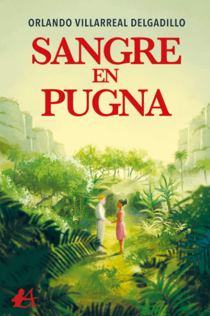 Libro Sangre En Pugna: Es esta la saga de unos seres nacidos en lugares remotos;inmigrantes, quienes dejan atrás sus orígenes y buscan nuevas tierras. Ellos arriban a una pequeña población costera del norte de Sudamérica .