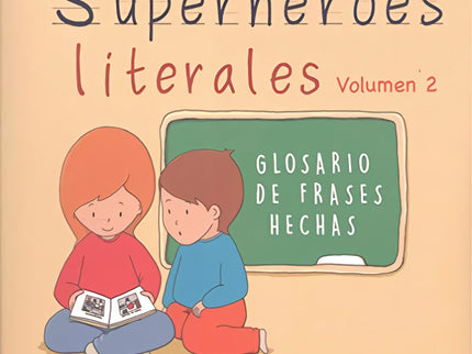 Superheroes Literales Volumen Ii